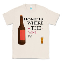 Natural HOME IS WHERE THE WINE IS Classic Tee - Bettercallsaul