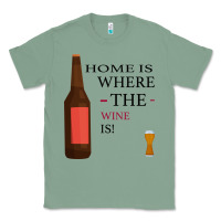 Sage HOME IS WHERE THE WINE IS Classic Tee - Bettercallsaul