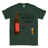Sports Green HOME IS WHERE THE WINE IS Classic Tee - Bettercallsaul