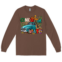 Chestnut cinco de mayo Long Sleeve Tee - CTS Tumbler Store
