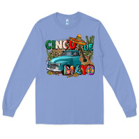 Colony Blue cinco de mayo Long Sleeve Tee - CTS Tumbler Store