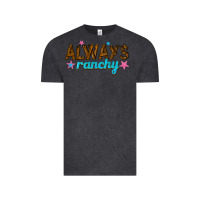 Vintage Black always ranchy Vintage Tee - texasbilliewilder