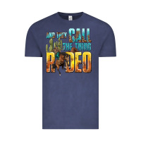 Vintage Denim and they call the thing rodeo Vintage Tee - texasbilliewilder