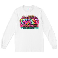 White some moms cuss too much it's me i'm some moms Long Sleeve Tee - Zillion Design Studio
