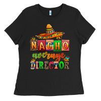 Black nacho average direktor Ladies Tee - AdoDesignShop
