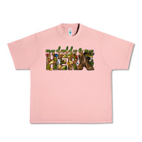 Salmon my daddy is my hero army western Urban Heavy Tee - texasbilliewilder