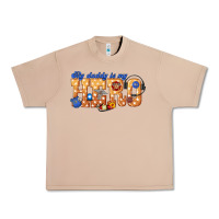 Burro my daddy is my hero dispatcher Urban Heavy Tee - texasbilliewilder
