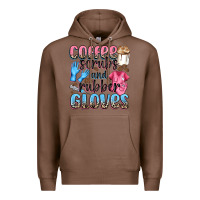 Chestnut coffee scrubs and rubber gloves Premium Hoodie - NancyCooperArtShop