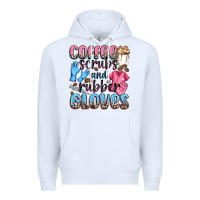 White coffee scrubs and rubber gloves Premium Hoodie - NancyCooperArtShop