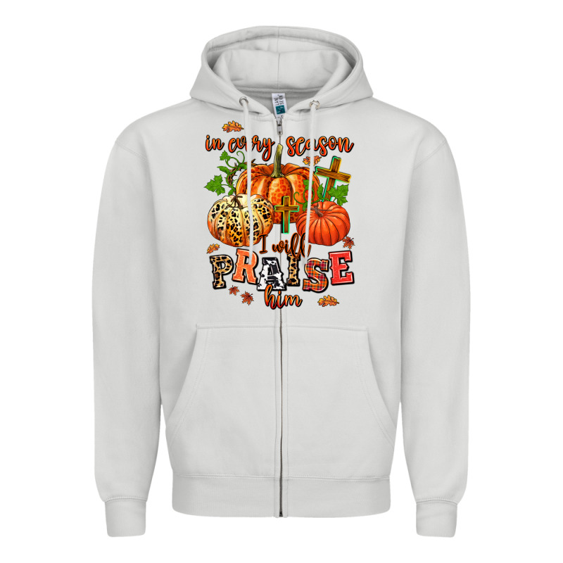 In Every Season I Will Praise Him Zipper Hoodie by AdoDesignShop | Teevron