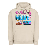 Birthday Mode On Urban Hoodie | Teevron
