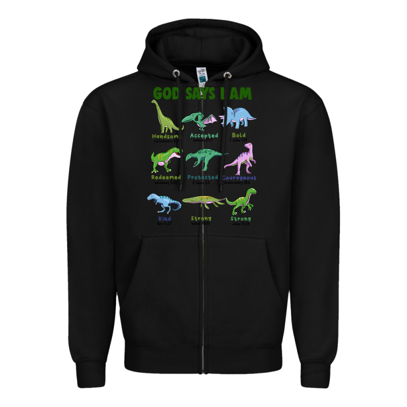 God Says I Am Dinosaurs Zipper Hoodie by JahusDesignShop | Teevron