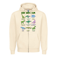 Sandshell god says i am dinosaurs Zipper Hoodie - JahusDesignShop