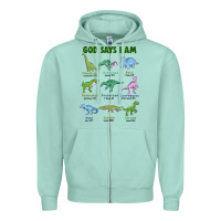 Seafoam god says i am dinosaurs Zipper Hoodie - JahusDesignShop
