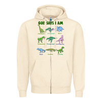 Sandshell god says i am dinosaurs Zipper Hoodie - JahusDesignShop