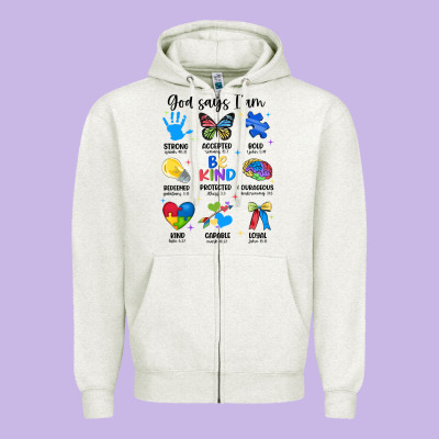 God Says I Am Autism Zipper Hoodie Designed By Jahusdesignshop