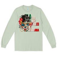 Matcha in a world full of princesses be a chingona Long Sleeve Tee - CTS Tumbler Store