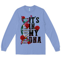 Colony Blue its in my dna Long Sleeve Tee - CTS Tumbler Store