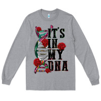 Heather Grey its in my dna Long Sleeve Tee - CTS Tumbler Store