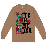 Toasted Coconut its in my dna Long Sleeve Tee - CTS Tumbler Store