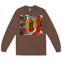Lady Of Guadalupe Long Sleeve Tee | Teevron