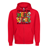 Red i am ready for head start but is it ready for me Zipper Hoodie - AdoDesignShop