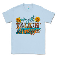 Dusty Blue i'm just talking tennessee Classic Tee - HRA Design Shop