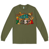 Army Green Let's fiesta Long Sleeve Tee - CTS Tumbler Store