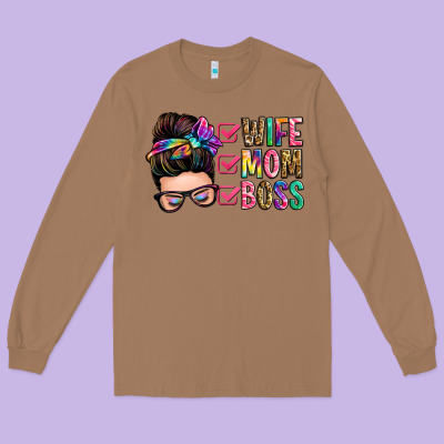 Wife Mom Boss Messy Bun Long Sleeve Tee Designed By Zillion Design Studio