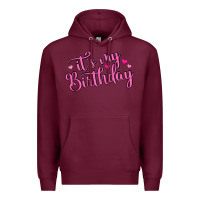 Burgundy it s my birthday Premium Hoodie - MaliasSmallBusiness