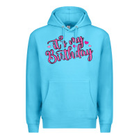 It S My Birthday Premium Hoodie | Teevron