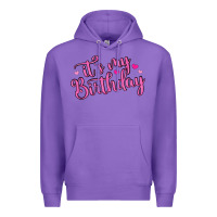 Purple it s my birthday Premium Hoodie - MaliasSmallBusiness