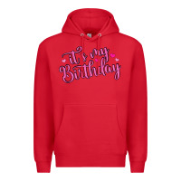 Red it s my birthday Premium Hoodie - MaliasSmallBusiness