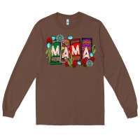 Chestnut mama chingona Long Sleeve Tee - CTS Tumbler Store