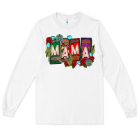 White mama chingona Long Sleeve Tee - CTS Tumbler Store