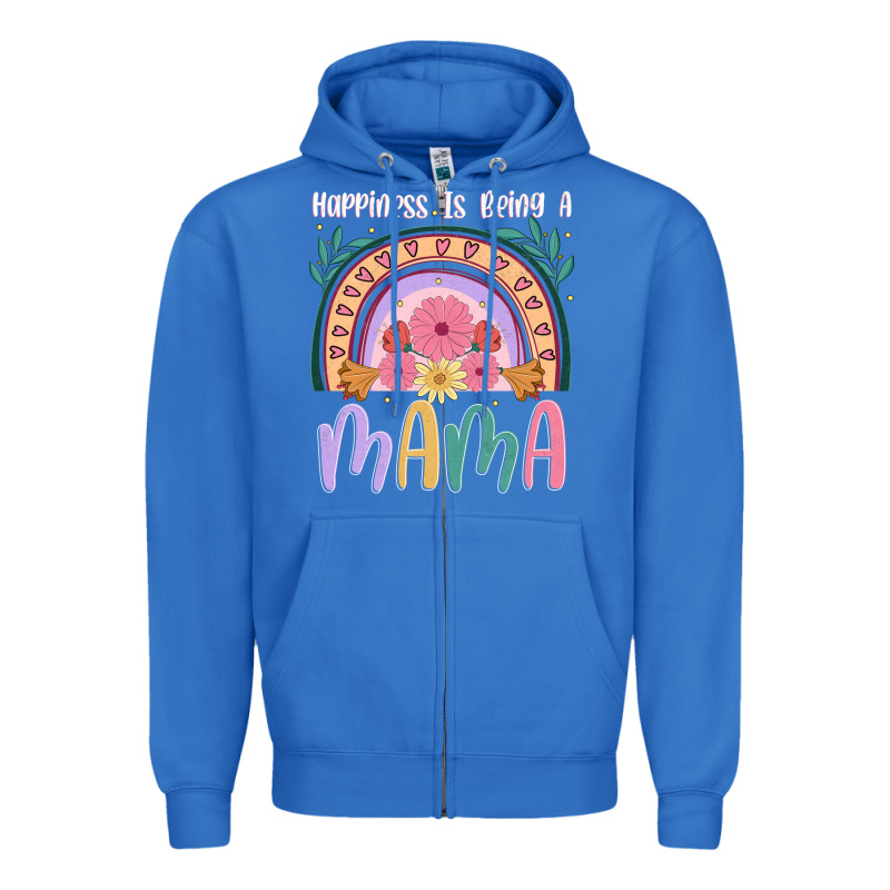 Happiness Is Being A Mama Zipper Hoodie by JahusDesignShop | Teevron