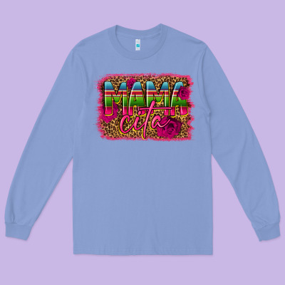 Mama Cita Long Sleeve Tee Designed By Cts Tumbler Store
