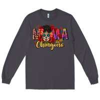 Smoke mama chingona Long Sleeve Tee - CTS Tumbler Store