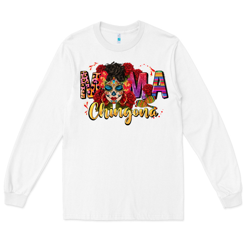 Mama Chingona Long Sleeve Tee by CTS Tumbler Store | Teevron