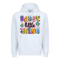 White sassy little thing Premium Hoodie - MaliasSmallBusiness