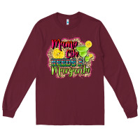 Burgundy mama cita needs a margarita Long Sleeve Tee - CTS Tumbler Store