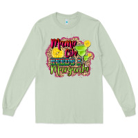 Matcha mama cita needs a margarita Long Sleeve Tee - CTS Tumbler Store