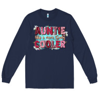 Navy auntie like mom only cooler Long Sleeve Tee - Zillion Design Studio