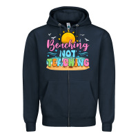 Navy beaching not teaching Zipper Hoodie - JahusDesignShop