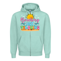 Seafoam beaching not teaching Zipper Hoodie - JahusDesignShop