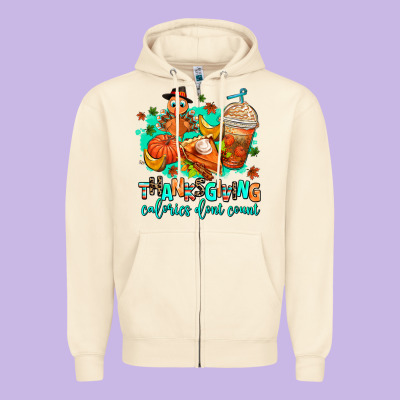 Thanksgiving Calories Dont Count Zipper Hoodie Designed By Adodesignshop
