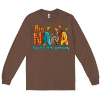 Chestnut this nana loves her little pumpkins Long Sleeve Tee - texasbilliewilder