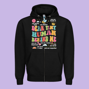Customized Teacher Dear Tiny Human Behind Me Back Zipper Hoodie Designed By Jahusdesignshop