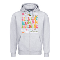 Heather Grey customized teacher dear tiny human behind me back Zipper Hoodie - JahusDesignShop