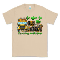 Mushroom Be Nice To The Bus Driver It's A Long Walk Home Classic Tee - CowhideDigitalArt